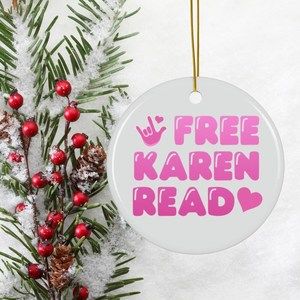 Karen Read Ce ramic Ornament Print Xmas Ornament 2 Snowflake Or Circle Ornament